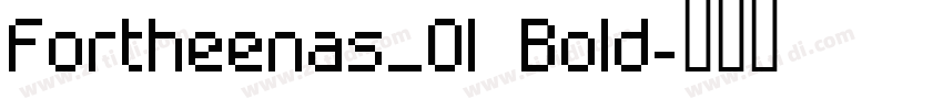 Fortheenas_01 Bold字体转换